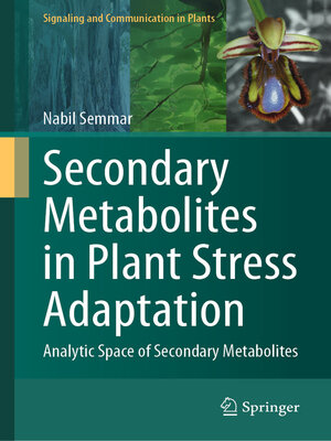 cover image of Secondary Metabolites in Plant Stress Adaptation